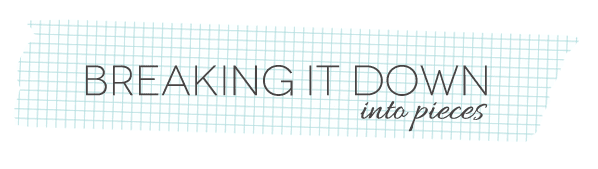 Breaking-it-down-into-pieces