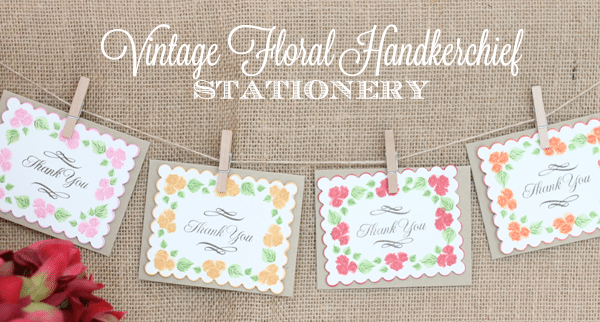 Vintage Floral Handkerchief Inspired Stationery Vintage Floral Handkerchief Inspired Stationery