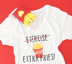 Cardio is great but sometimes you need to indulge in a little golden brown deliciousness! Trade the exercise for Extra Fries with this DIY Iron on Tee!