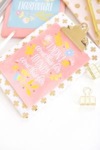 Learn how to cover a clipboard + inspirational printables! All you need is your printer and a few basic craft supplies to make this simple project.